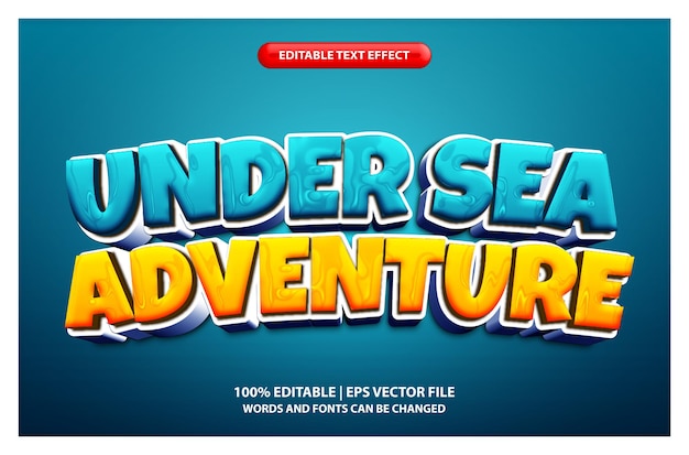 Editable 3d bold under sea adventure text effect