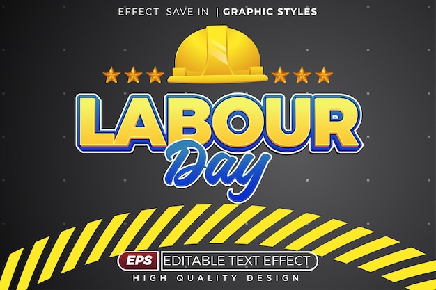 Editable 3d text effect labour day