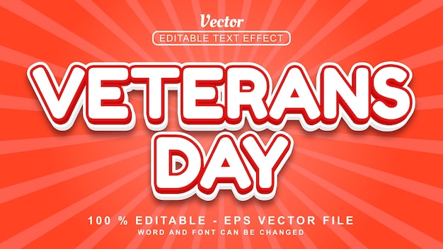 Editable 3d text effect white veterans day style isolated on red background