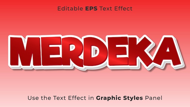 Editable EPS Text Effect of Merdeka for the Independence Day of Indonesia