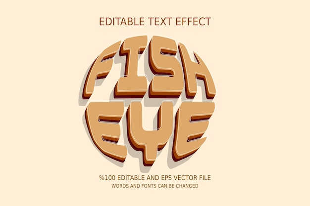 Editable Fish Eye Text Effect