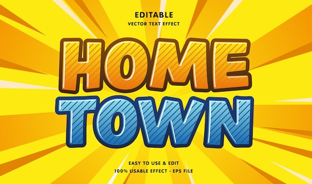 Editable home town vector text effect