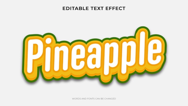 Editable pineapple text effect