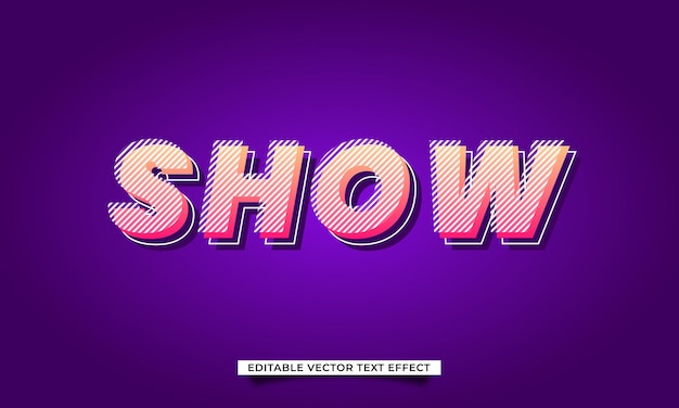 Vector editable show 3d vector text effect