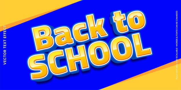 Vector editable text back to school with 3d style effect