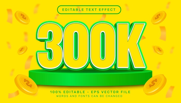 Editable text effect 300k 3d style concept