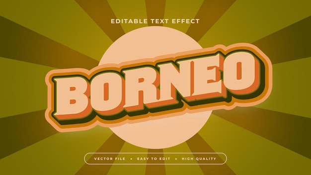 Vector editable text effect beige borneo text on geen background