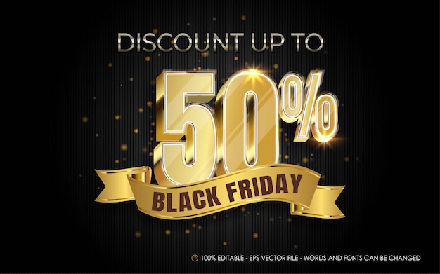 Editable text effect, Black Friday discount up to 50% style 