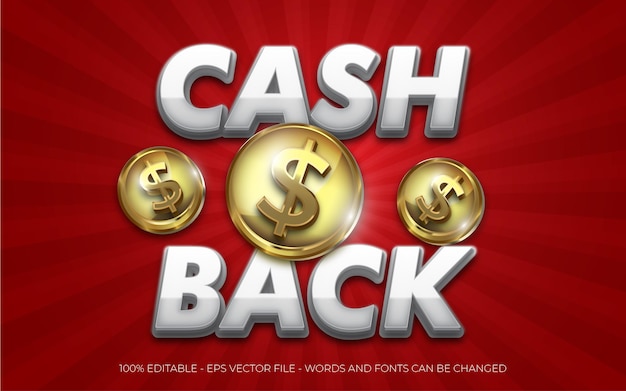 Vector editable text effect cash back with coin dollar icon style illustrations