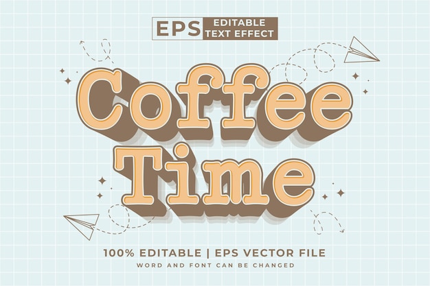 Редактируемый текстовый эффект время кофе 3d мультфильм милый шаблон стиль премиум вектор