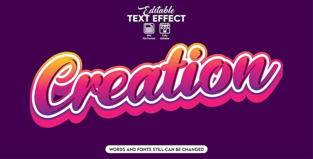 Editable text effect creation