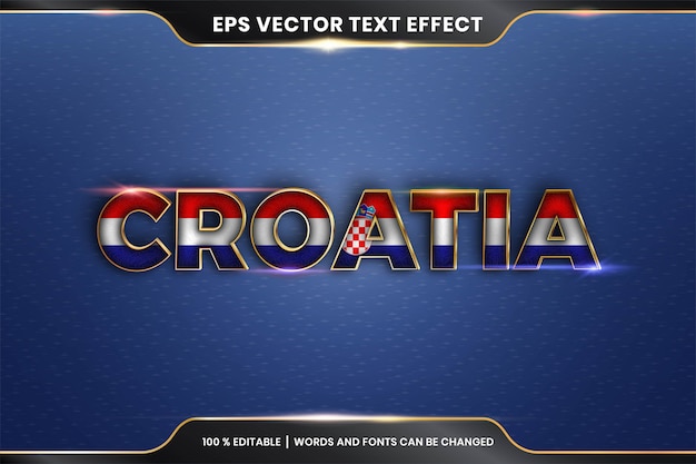 Effetto di testo modificabile - croazia con la sua bandiera nazionale
