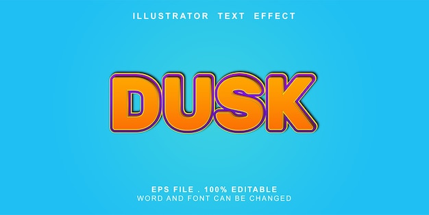 Editable text effect dusk