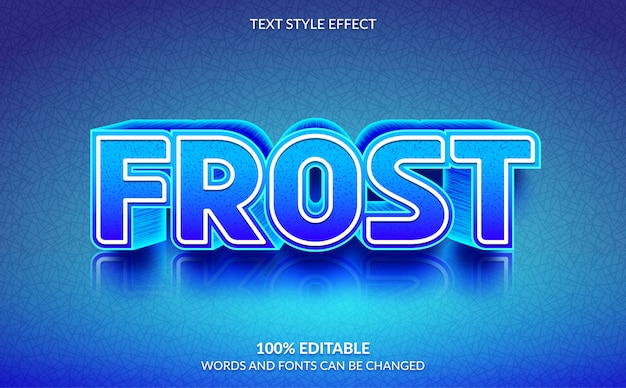 Editable text effect, frost text style