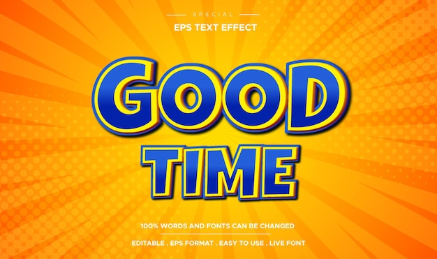 Editable text effect  good time style