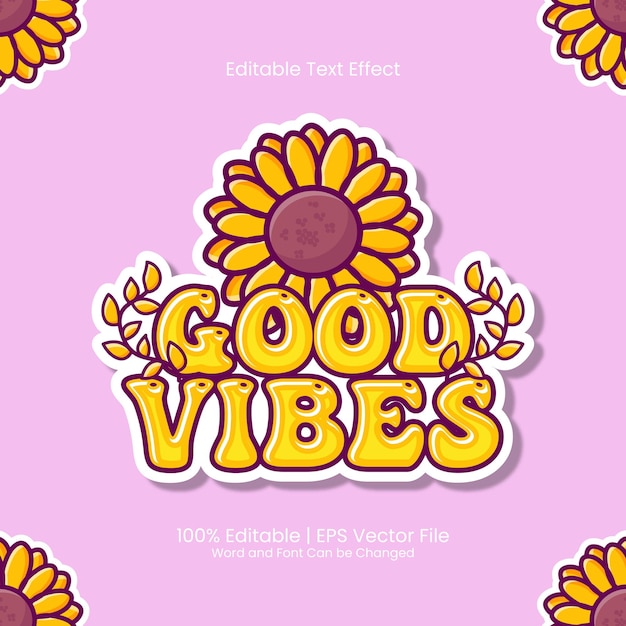 Editable text effect - good vibes flat trendy cartoon style