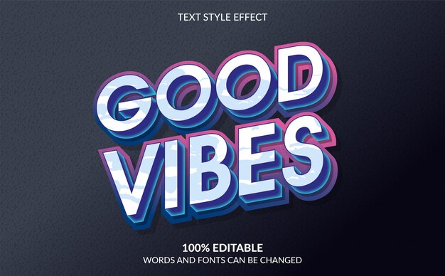 Editable text effect good vibes text style