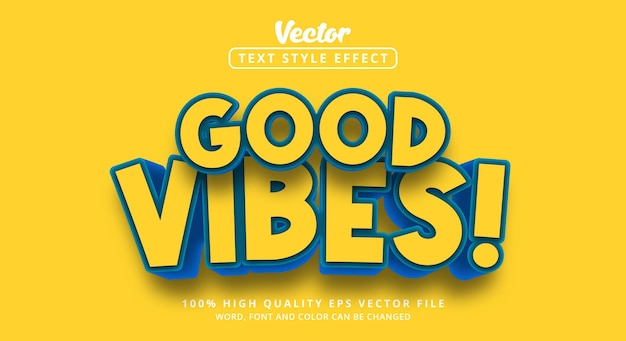 Editable text effect good vibes text on yellow and blue color style