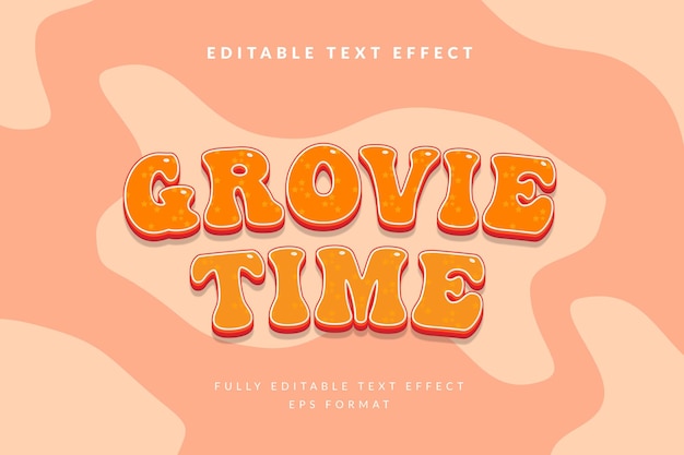 Editable text effect groovy time