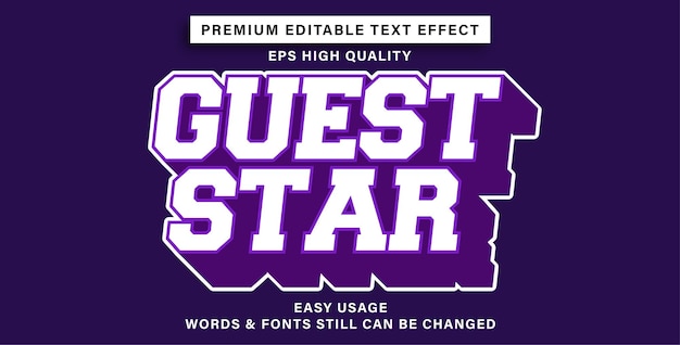 Editable text effect guest star