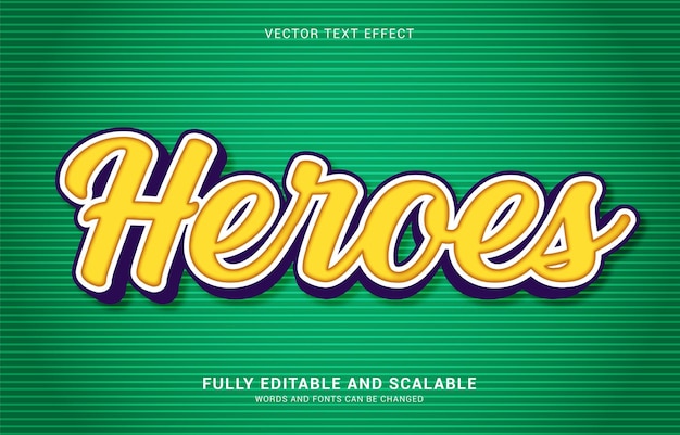 Editable text effect heroes style