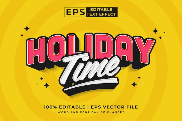 Editable text effect holiday time 3d cartoon template style premium vector