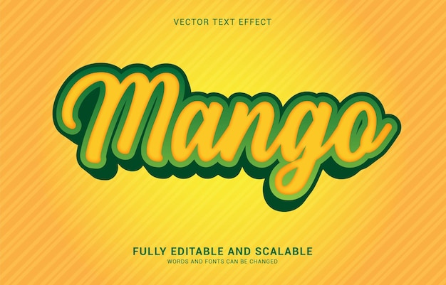 Editable text effect Mango style can be use to make Title