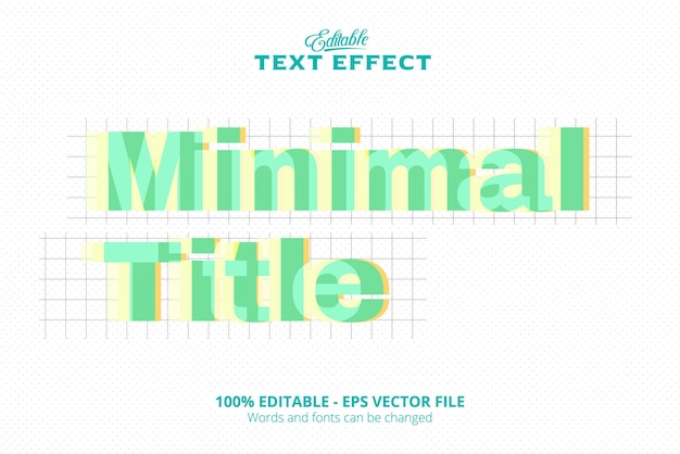 Vector editable text effect minimal title text