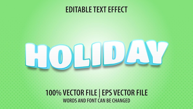 Editable text effect modern 3d HOLIDAY and minimal font style