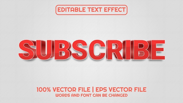 Editable text effect modern 3d subscribe and minimal font style