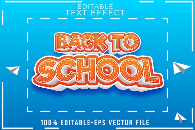 Editable text effect new style back to school