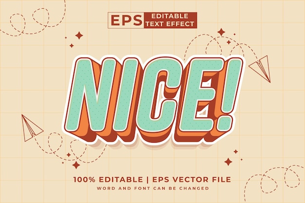 Editable text effect Nice 3d Cartoon template style premium vector