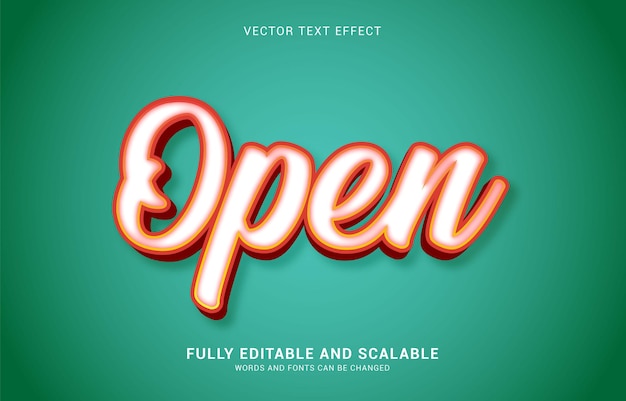 Editable text effect open style