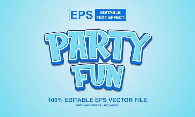 Editable text effect party fun 3d style vector