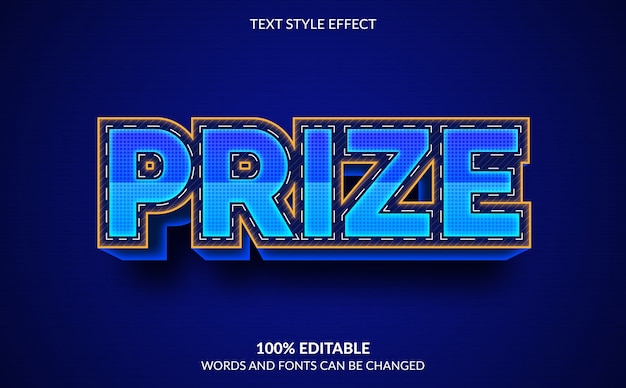 Editable text effect, prize text style