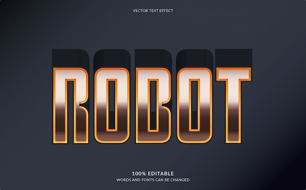 Editable text effect, robot text style