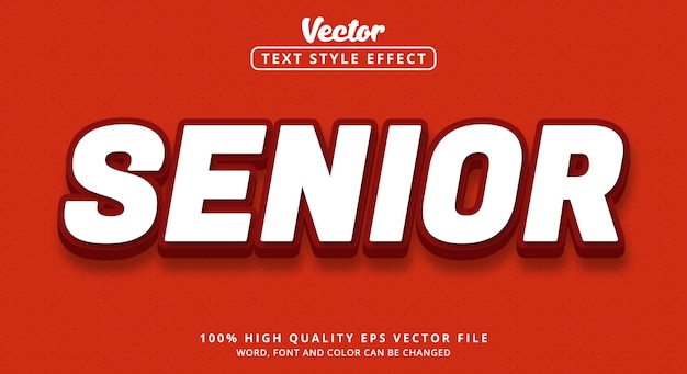 Editable text effect senior text with modern style with color white and red and modern style