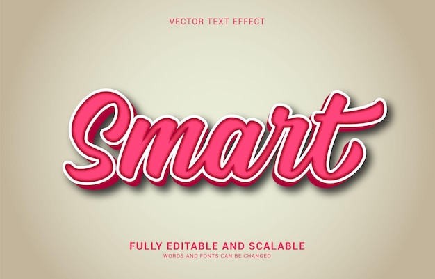 Editable text effect smart style