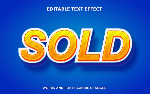 Editable text effect for sold