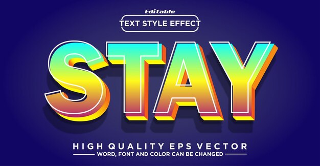 Editable text effect Stay color gradient modern