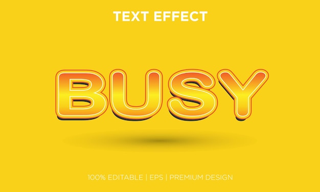 Editable text effect style busy