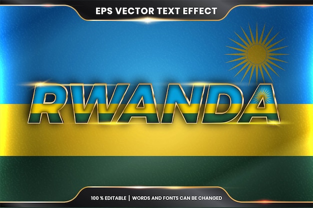 Editable text effect style - rwanda with its national country flag