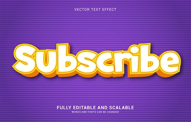 Editable text effect Subscribe style