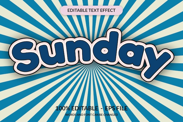 editable text effect sunday words and font can be changed