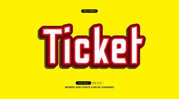 Vector editable text effect - ticket slogan with background