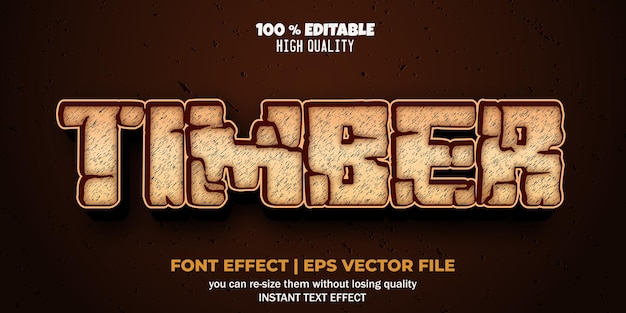 Editable text effect timber style