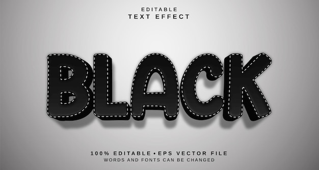 Editable text style effect Black text style theme