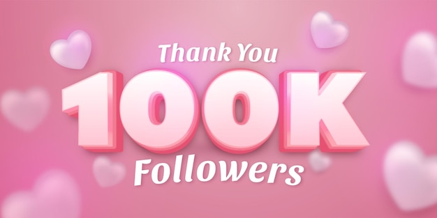 Testo modificabile grazie a 100.000 follower per l'iscrizione con palloncini a cuore sul tema rosa