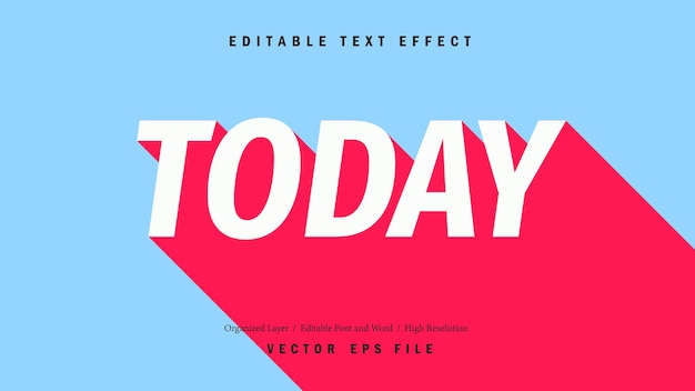 Editable Today Font Typography Template Text Effect Style Lettering Vector Illustration Logo
