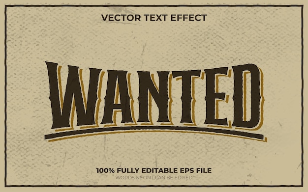 Вектор Редактируемый векторный текстовый эффект western classic wanted text effect